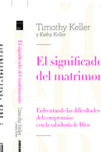 El Significado Del Matrimonio Enfrentando Las Dificultades Del