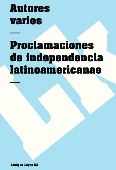 Proclamaciones de independencia latinoamericanas