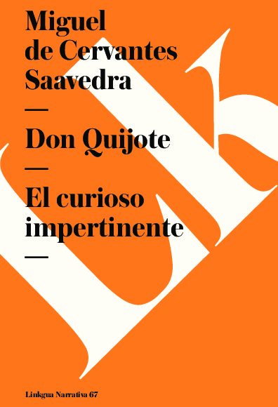 Don Quijote. El curioso impertinente