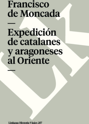 Expedición de catalanes y aragoneses al Oriente