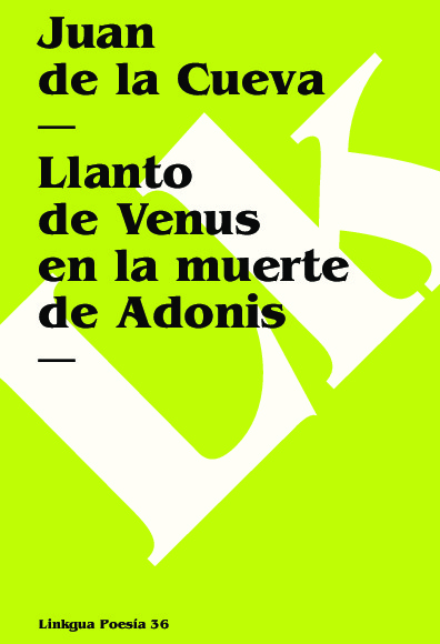 Llanto de Venus en la muerte de Adonis