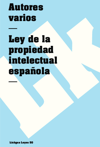 Ley de la propiedad intelectual española