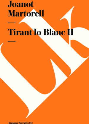 Tirant lo Blanc II