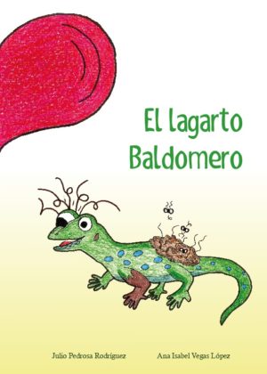 El lagarto Baldomero (tapa blanda)