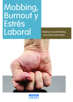 Mobbing, Burnout y Estrés Laboral