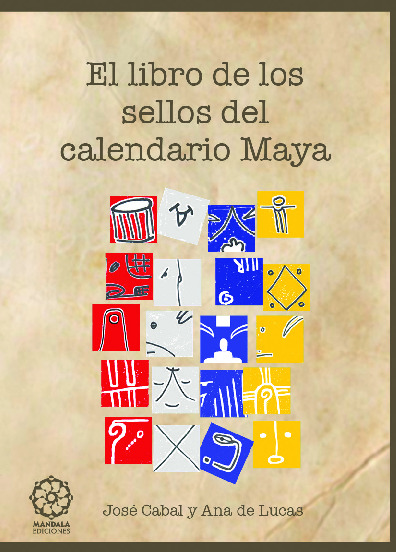El libro de los Sellos del Calendario Maya