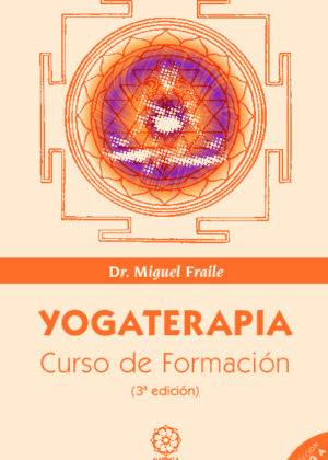 Yogaterapia. Manual de formación
