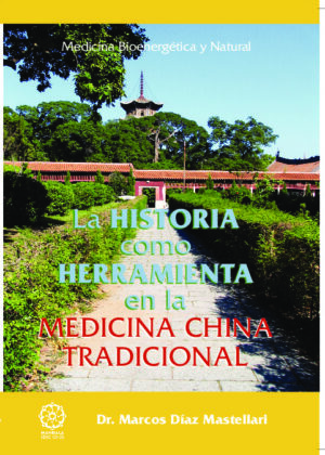 Historia como herramienta en la medicina tradicional china