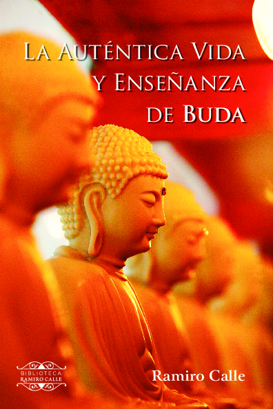 La auténtica vida y enseñanza de Buda