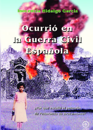Ocurrió en la Guerra Civil Española
