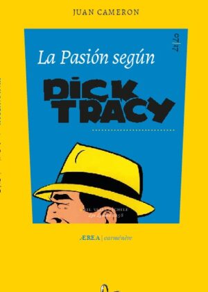 La pasión según Dick Tracy