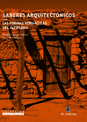 Saberes arquitectónicos: las formas vernáculas del altiplano