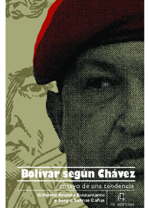Bolívar según Chávez: ensayo de una tendencia