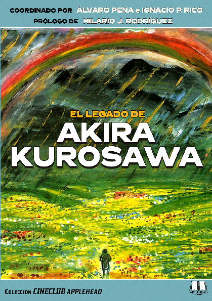 EL LEGADO DE AKIRA KUROSAWA