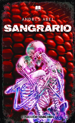 SANGRARIO (Edición neón y cromo)