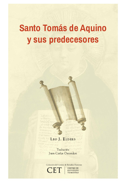 Santo Tomás de Aquino y sus Predecesores: presencia de grandes filósofos y Padres de la Iglesia en las obras de santo Tomás