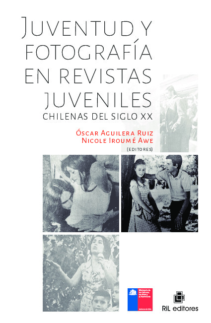 Juventud y fotografía en revistas juveniles chilenas del siglo xx