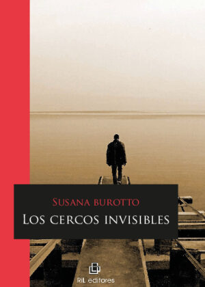 Los cercos invisibles