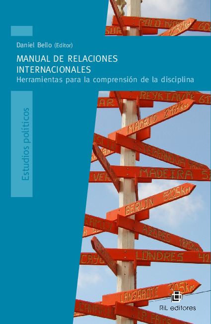 Manual de Relaciones Internacionales: herramientas para la comprensión de la disciplina