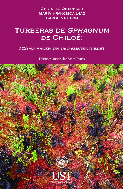 Turberas de Sphagnum de Chiloé: ¿cómo hacer un uso sustentable?