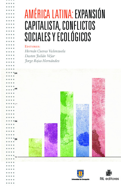 América Latina: expansión capitalista, conflictos sociales y ecológicos