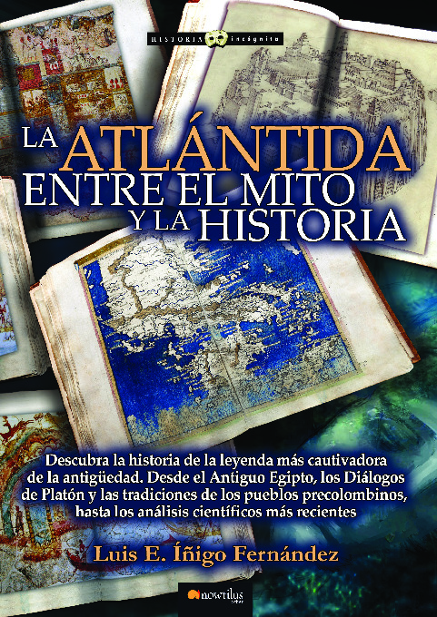 La Atlántida. Entre el mito y la historia
