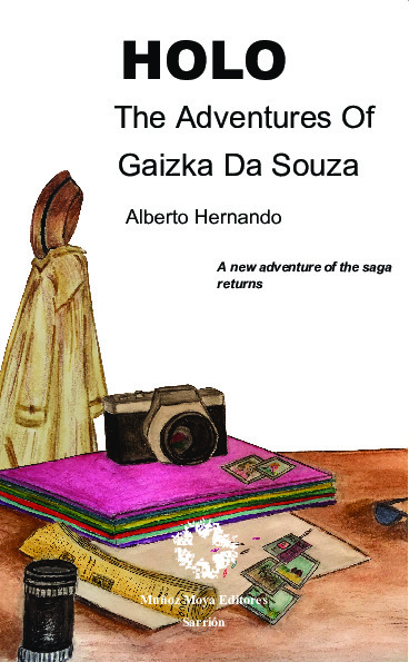 Holo. The adventures of Gaizko Da Souza