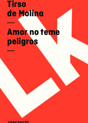 Amor no teme peligros