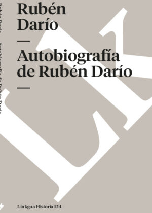 Autobiografía de Rubén Darío