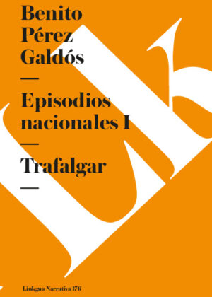 Episodios nacionales I. Trafalgar