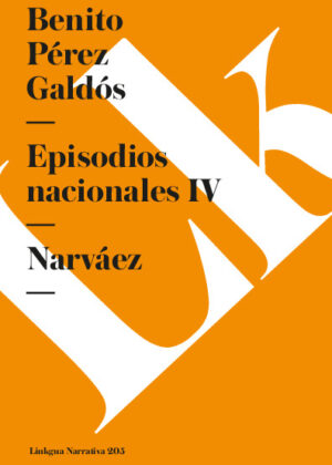 Episodios nacionales IV. Narváez