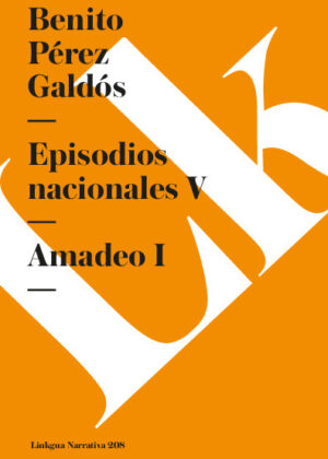 Episodios nacionales V. Amadeo I