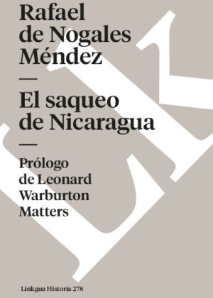 El saqueo de Nicaragua