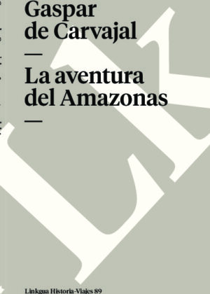 La aventura del Amazonas