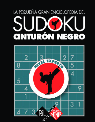 La pequeña gran enciclopedia del sudoku. Cinturón negro