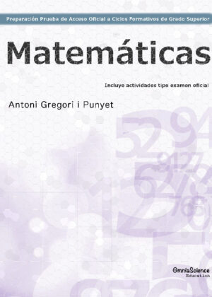 Preparación de la Prueba de Acceso Oficial a Ciclos Formativos de Grado Superior: Matemáticas