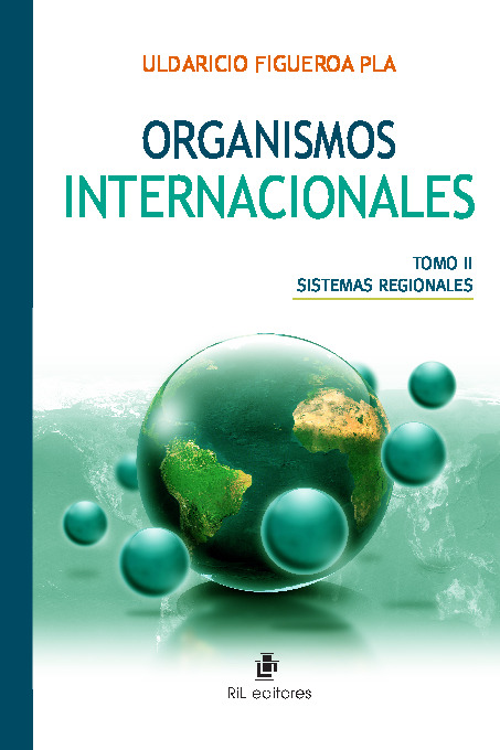 Organismos internacionales (Tomo 2)