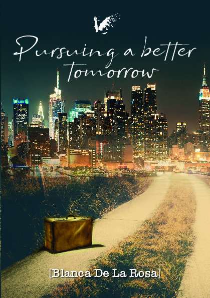 Pursuing a better tomorrow