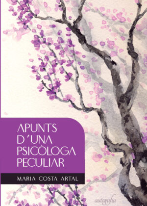 Apunts d'una psicologa peculiar