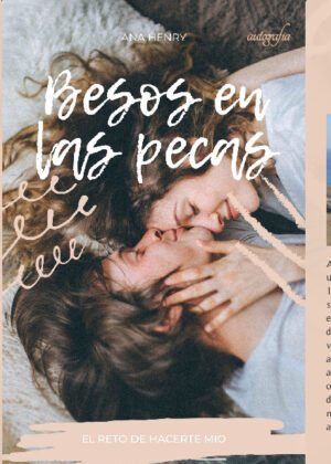 Besos en las pecas