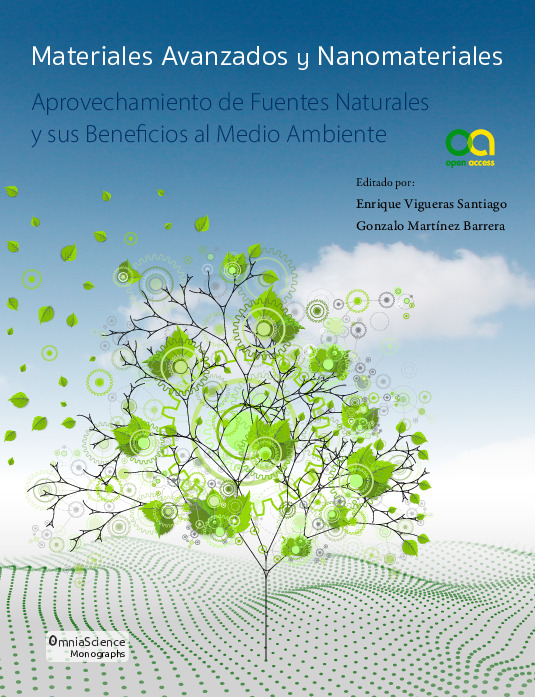 Materiales Avanzados y Nanomateriales: aprovechamiento de fuentes naturales y sus beneficios al medio ambiente