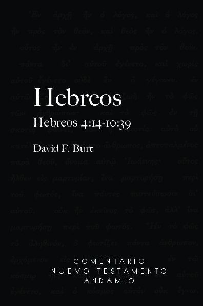Hebreos II, 4:14-10:39