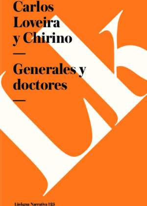 Generales y doctores