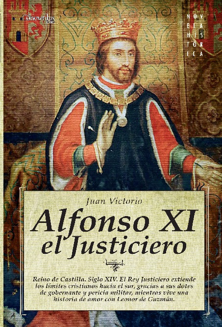 Alfonso XI, el Justiciero