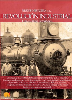 Breve historia de la Revolución industrial