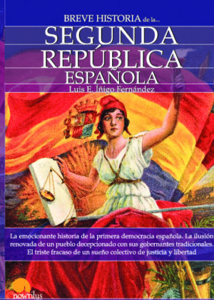 Breve historia de la Segunda República española