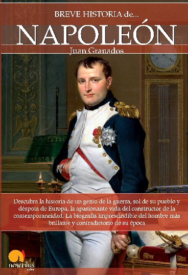 Breve historia de Napoleón