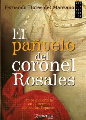 El pañuelo del Coronel Rosales