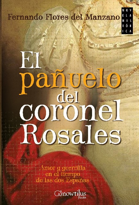 El pañuelo del Coronel Rosales
