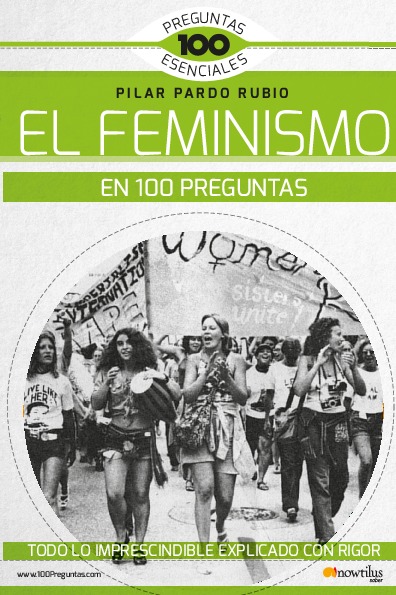 El feminismo en 100 preguntas